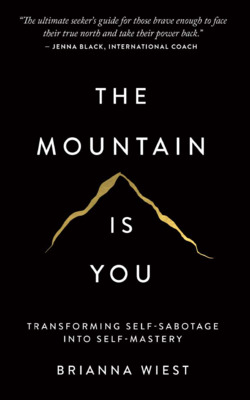 The Mountain is You
